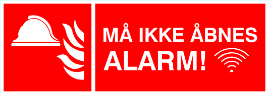 Må ikke åbnes Alarm