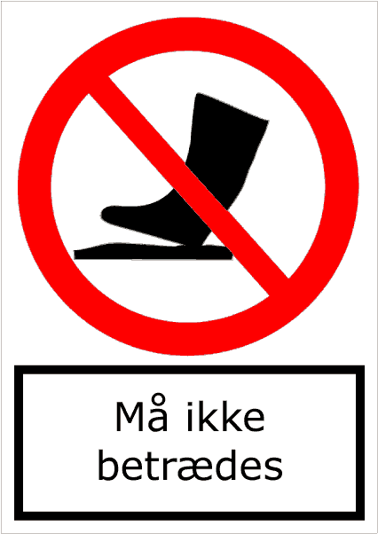 Må ikke betrædes