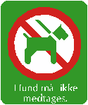 Hund må ikke medtages