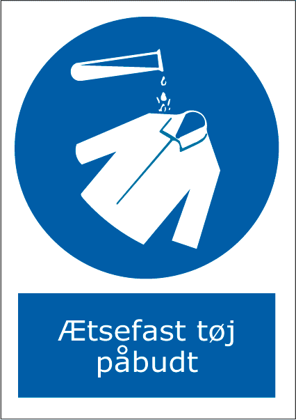 Ætsefast tøj påbudt