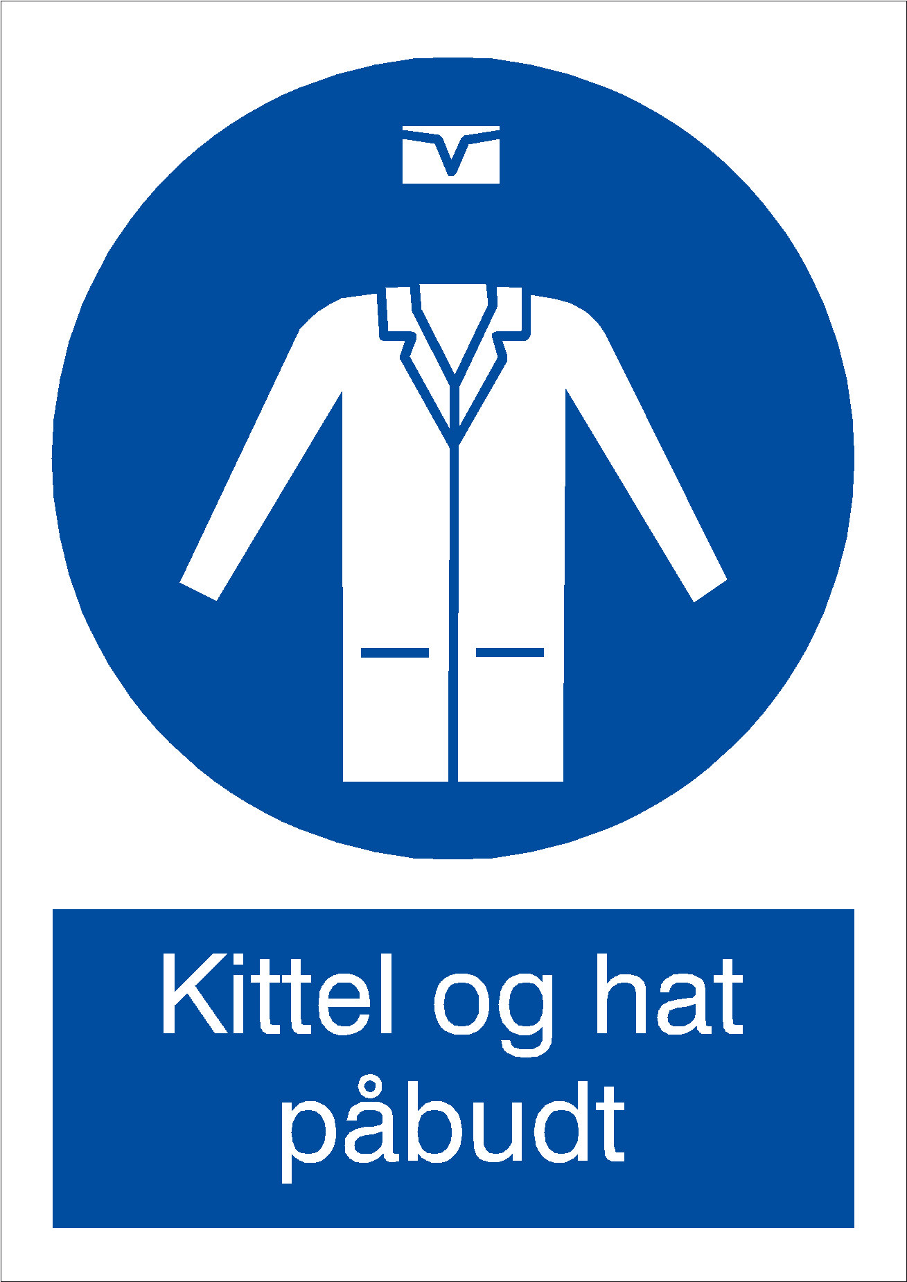 Kittel og hat påbudt